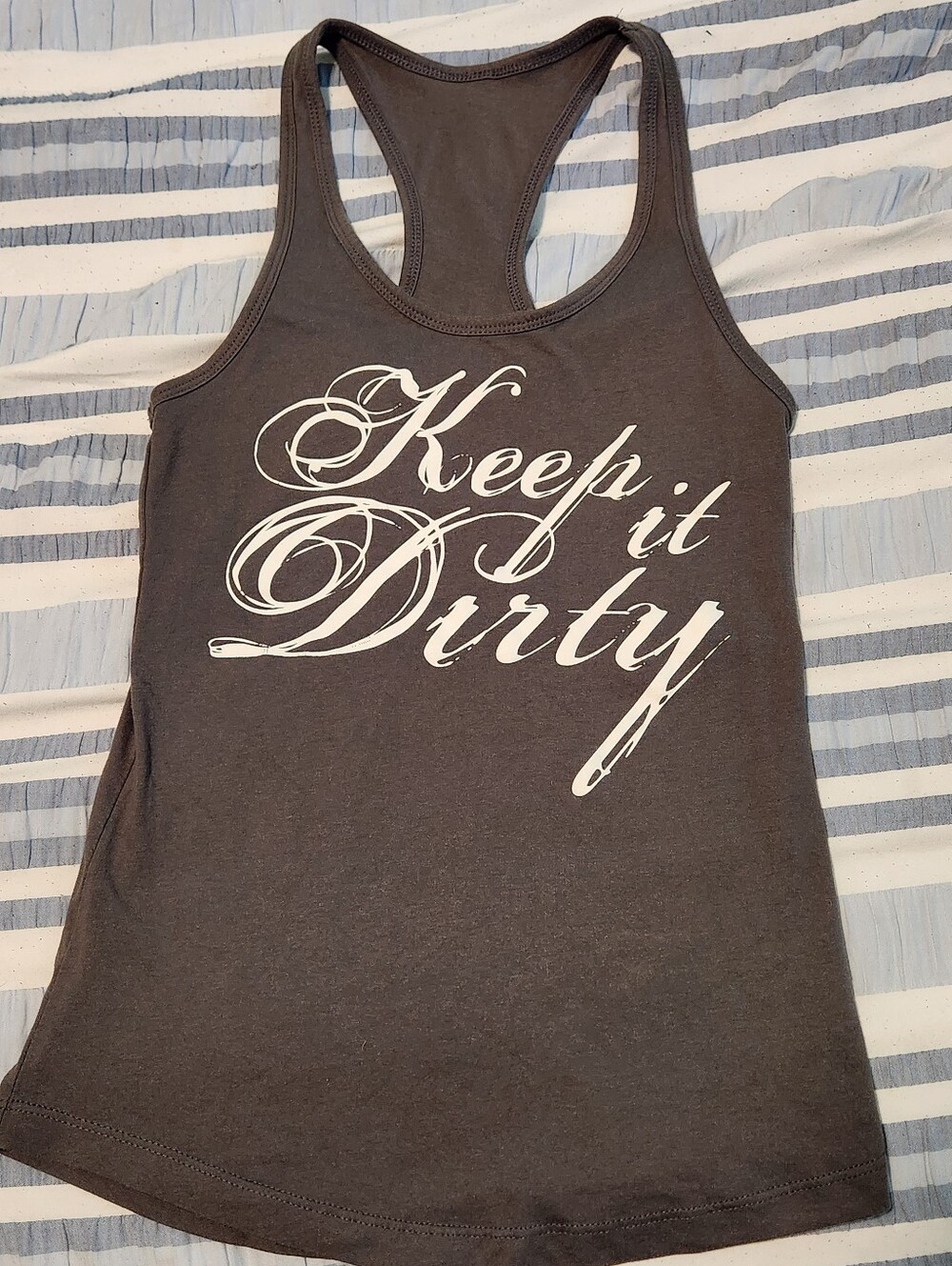 Keep It Dirty Graphic Racerback Tank - Dark Gray with White Script